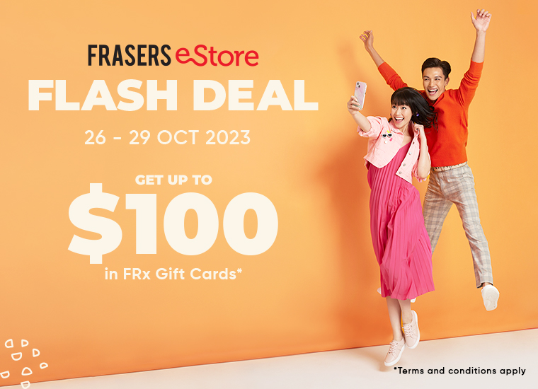 4 Days of Thrilling Rewards! Score $100 at the Frasers eStore Flash Deal!